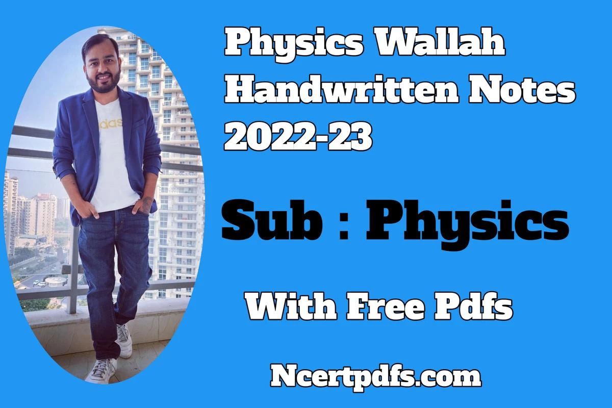 physics wallah class 12 notes