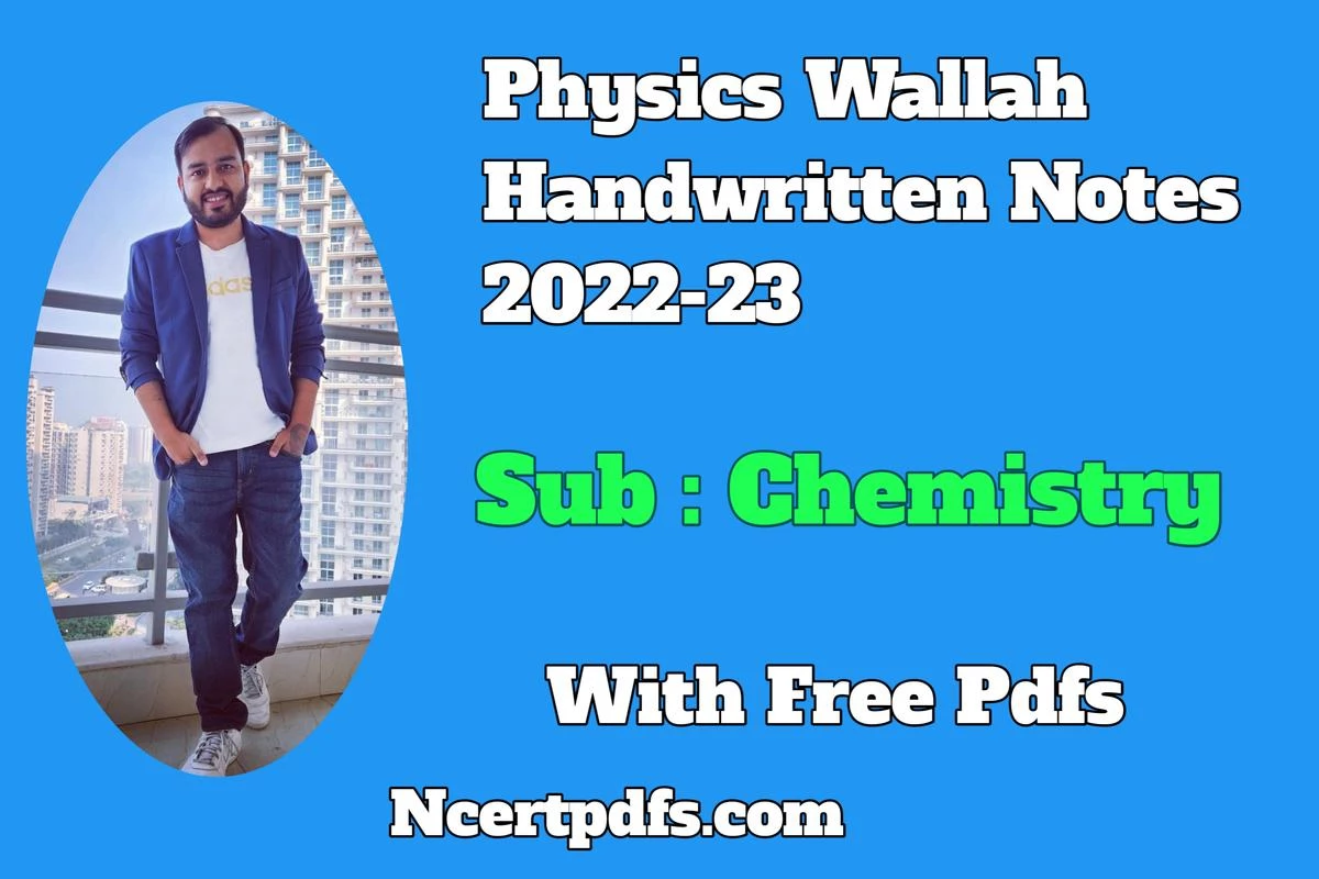 physics wallah notes for class 12 chemistry