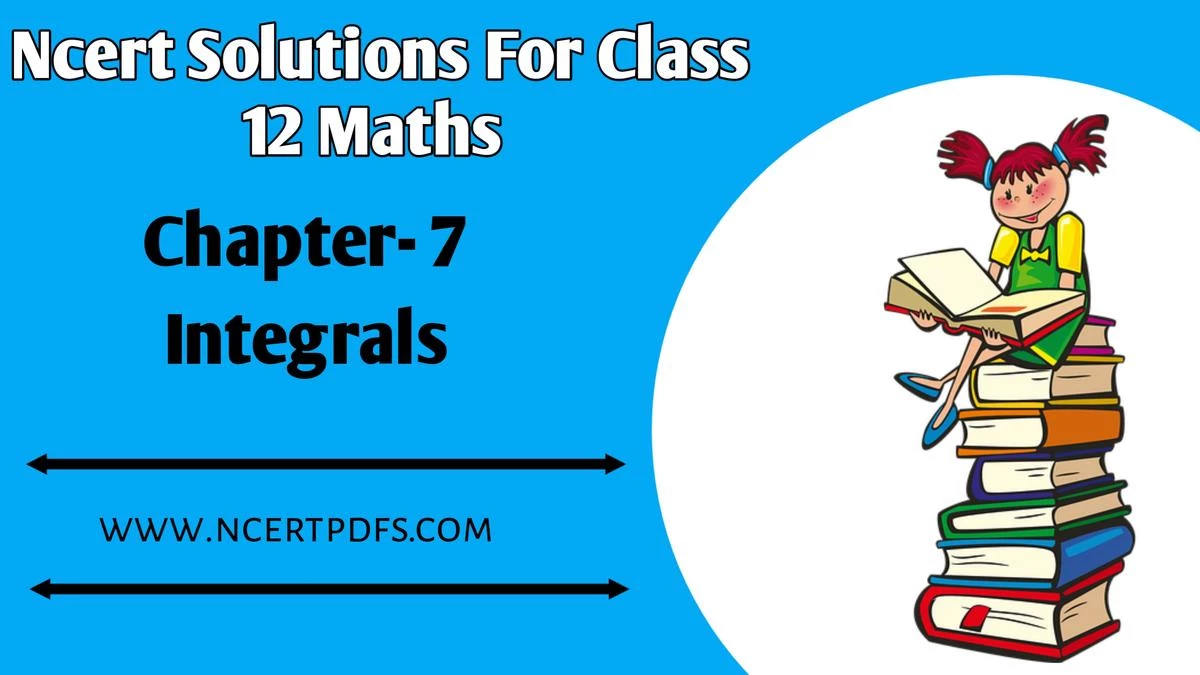 NCERT Solutions For Class 12 Maths Chapter 7